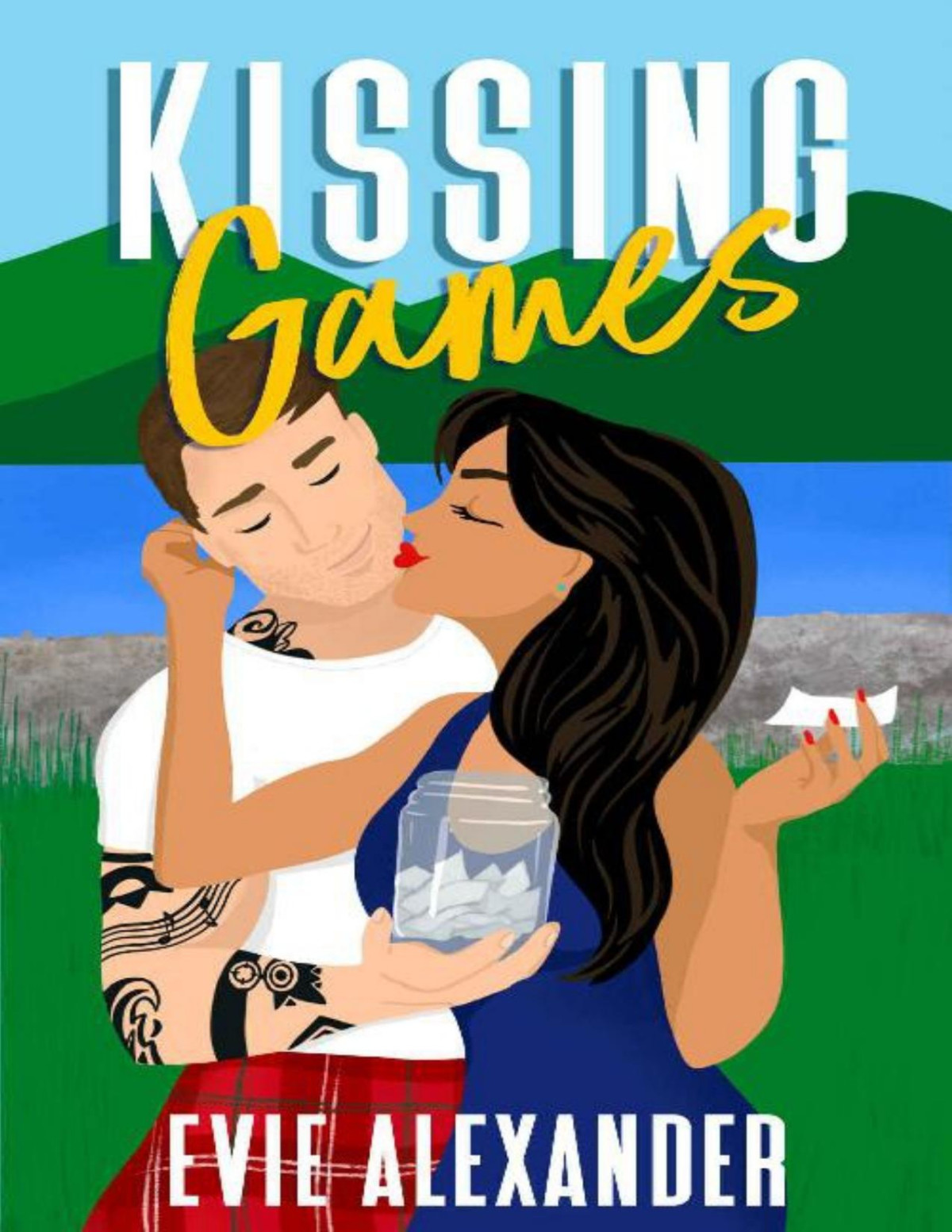 Kissing Games A Romantic Comedy The Kinloch Series Evie Alexander