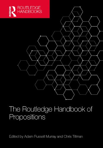 The Routledge Handbook Of Propositions Chris Tillman Adam Murray
