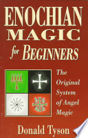 Enochian Magic For Beginners Donald Tyson
