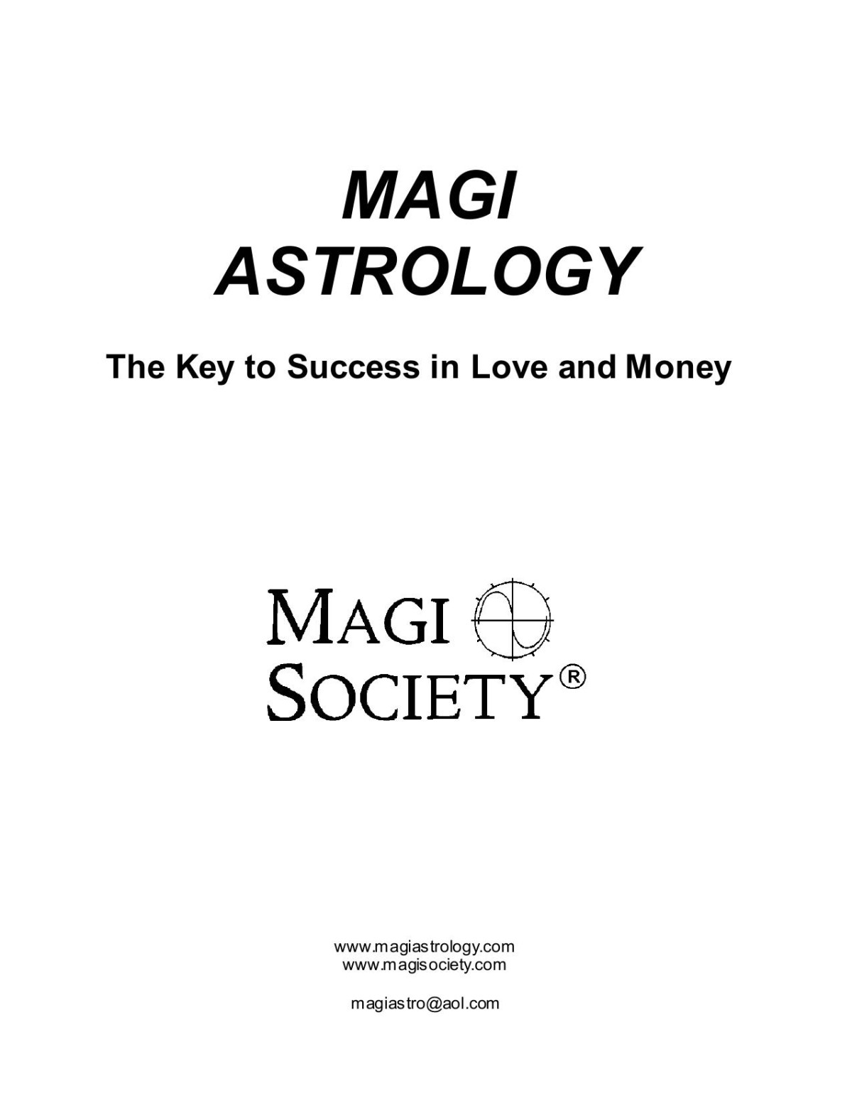 Magi Society Book 3 The Key To Success In Love And Money 17 Chapters 4th Magi Society Usa