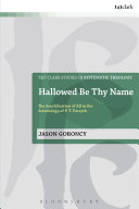 Hallowed Be Thy Name The Sanctification Of All In The Soteriology Of P T Forsyth 1st Edition Jason Goroncy
