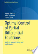 Optimal Control Of Partial Differential Equations Analysis Approximation And Applications Andrea Manzoni