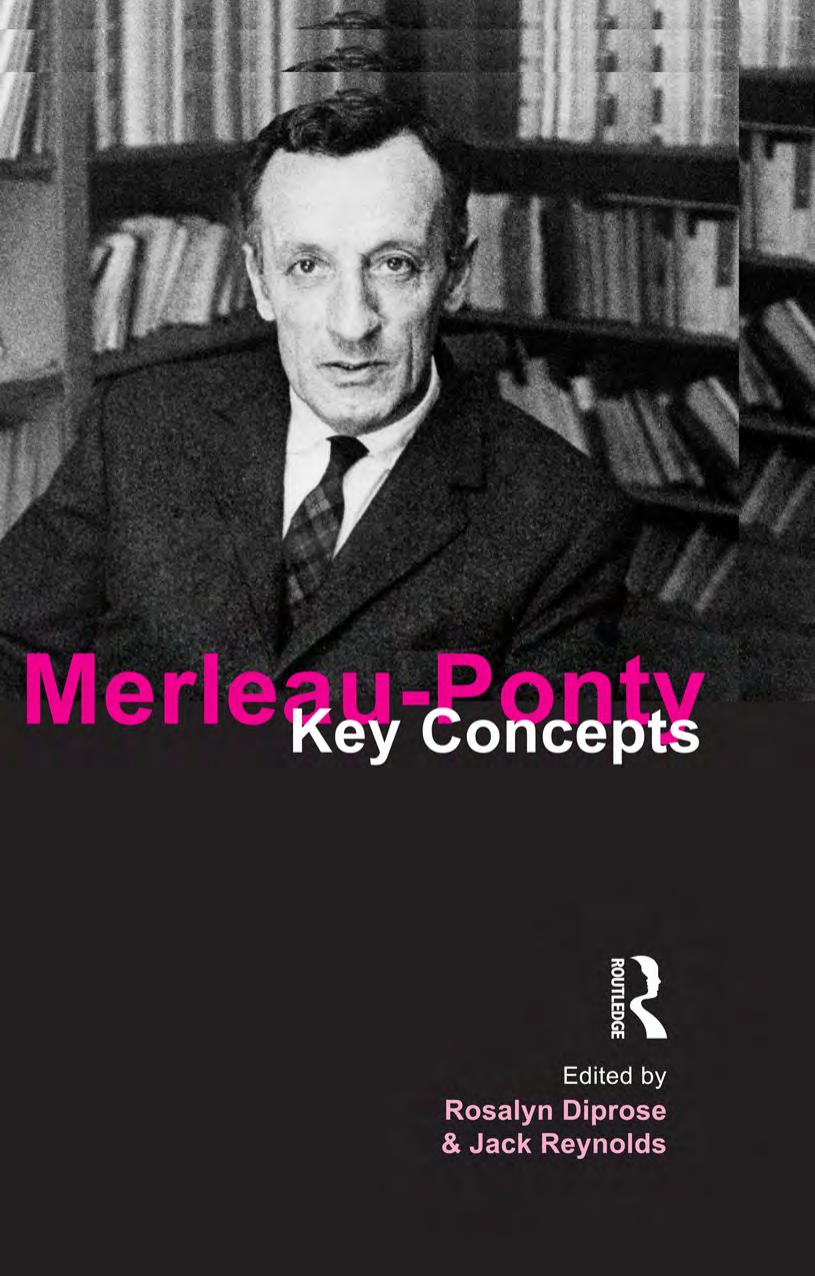 Merleauponty Key Concepts Rosalyn Diprose Jack Reynolds