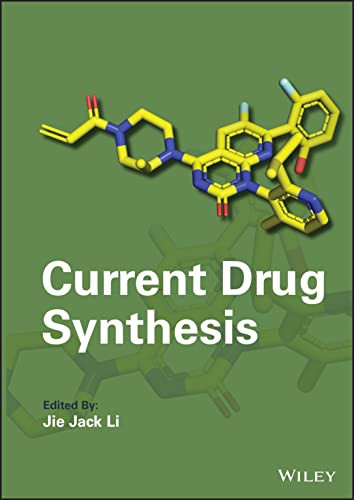 Current Drug Synthesis Jie Jack Li