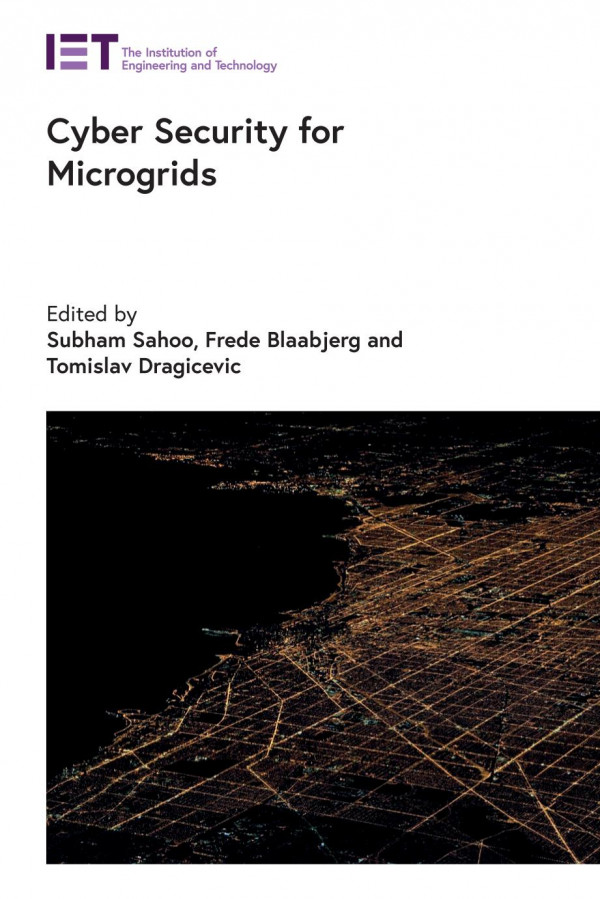 Cyber Security For Microgrids Subham Sahoo Frede Blaabjerg Tomislav Dragicevi
