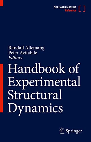 Handbook Of Experimental Structural Dynamics Randall Allemang