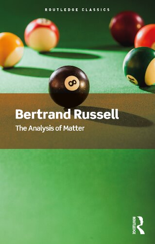 The Analysis Of Matter Bertrand Russell