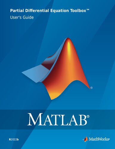 Matlab R2022b Partial Differential Equation Toolbox Users Guide V39 Mathworks