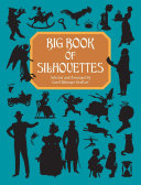 Big Book Of Silhouettes Carol Belanger Grafton