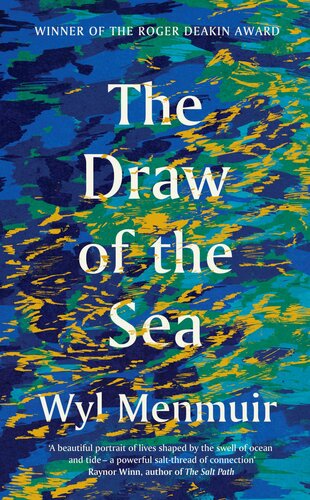 The Draw Of The Sea Wyl Menmuir