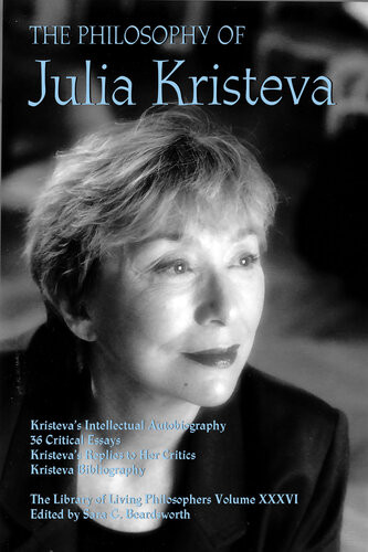 The Philosophy Of Julia Kristeva Sara G Beardsworth