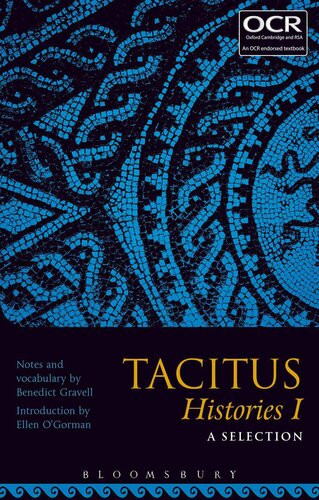 Tacitus Histories I A Selection Benedict Gravell Ellen Ogorman