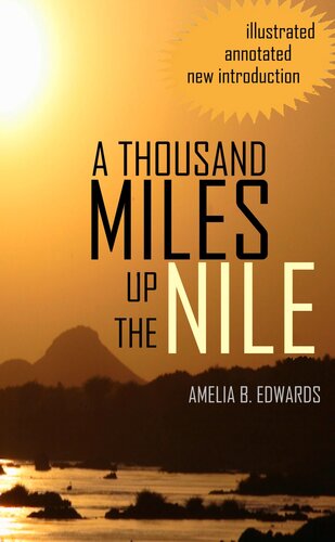 A Thousand Miles Up The Nile Amelia Blanford Edwards