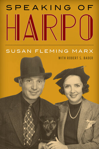 Speaking Of Harpo Susan Fleming Marx