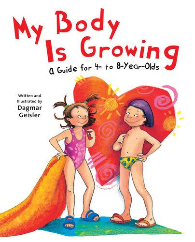 My Body Is Growing Dagmar Geisler