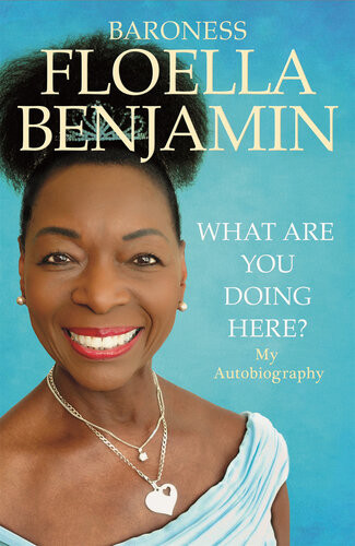 What Are You Doing Here Floella Benjamin