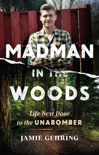 Madman In The Woods Jamie Gehring