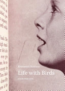 Life With Birds A Suburban Lyric Bronwyn Rennex