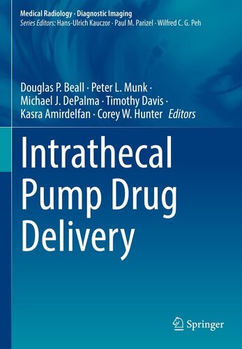 Intrathecal Pump Drug Delivery Douglas P Beall Peter L Munk