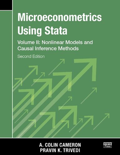 Microeconometrics Using Stata Volume Ii Nonlinear Models And Causal Inference Methods Second Edition 2nd Edition A Colin Csmron
