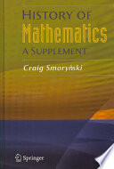 History Of Mathematics A Supplement Craig Smorynski