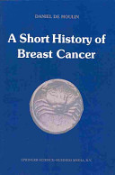 A Short History Of Breast Cancer D De Moulin