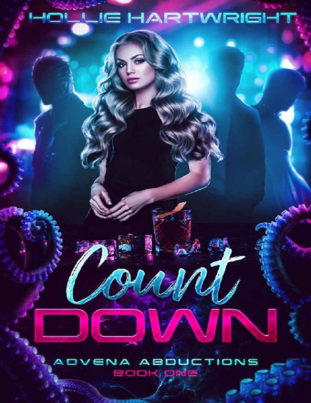 Count Down Advena Abductions Book One Hollie Hartwright