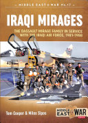 Iraqi Mirages Mirage F1 In Service With Iraqi Air Force 19812003 Tom Cooper