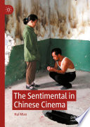 The Sentimental In Chinese Cinema Hui Miao