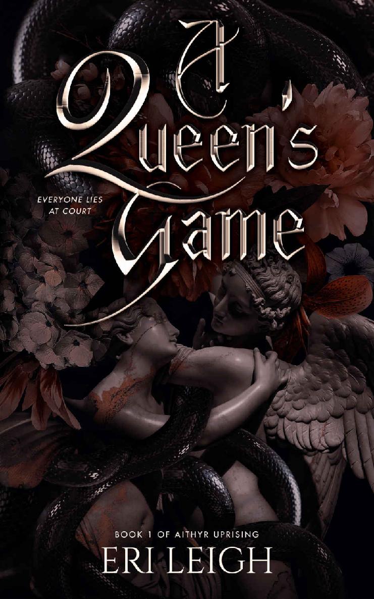 A Queens Game Aithyr Uprising Book 1 Eri Leigh