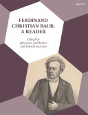 Ferdinand Christian Baur A Reader Johannes Zachhuber David Lincicum