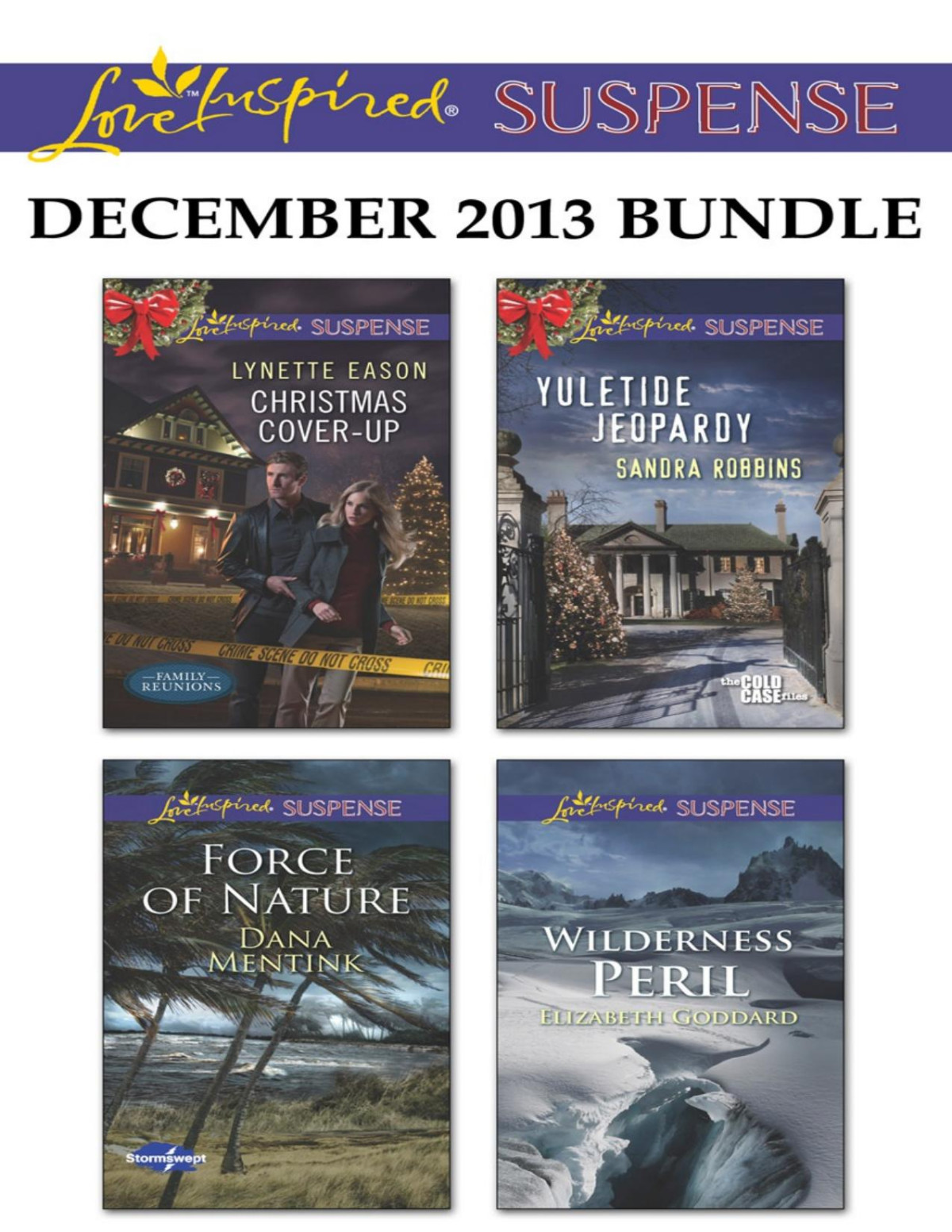 Love Inspired Suspense December 2013 Bundle Christmas Coverupforce Of Natureyuletide Jeopardywilderness Peril Lynette Eason