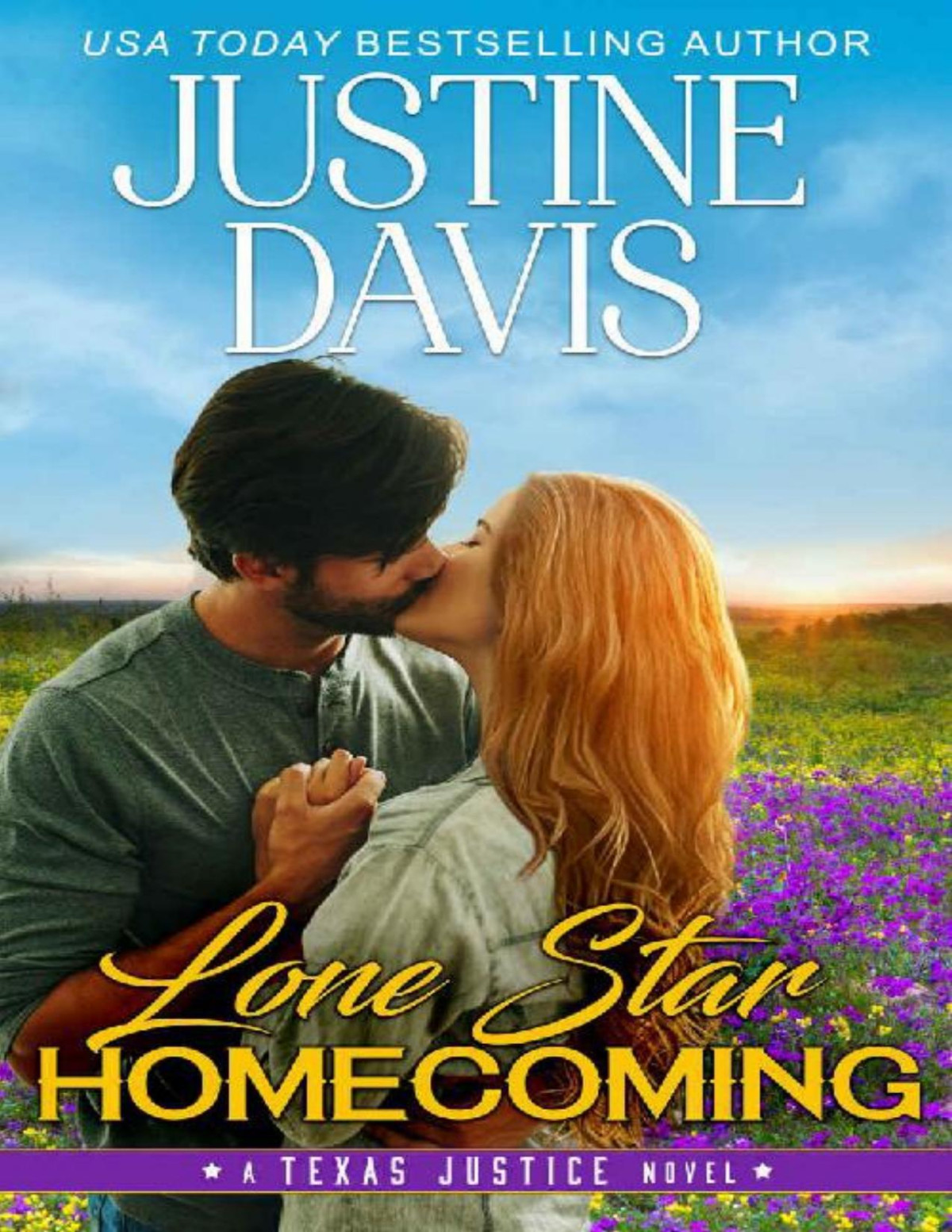 Lone Star Homecoming Texas Justice Book 5 Justine Davis