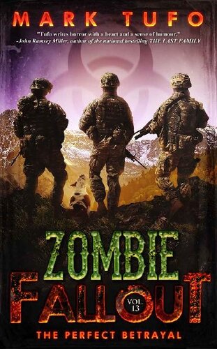 Zombie Fallout Book 13 The Perfect Betrayal Tufo Mark