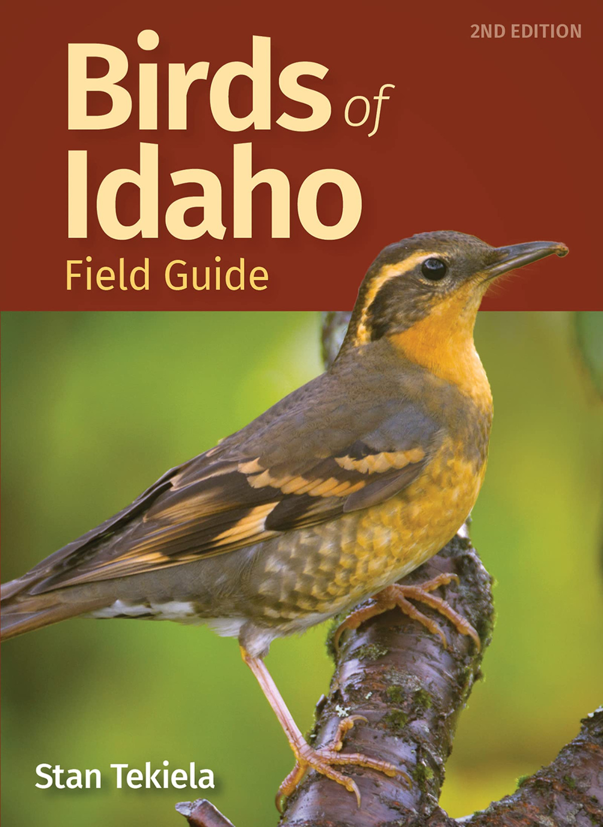 Birds Of Idaho Field Guide 2nd Edition Stan Tekiela