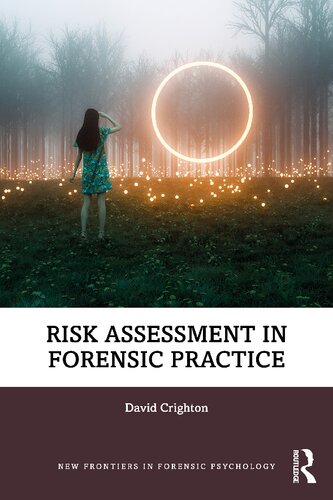 Risk Assessment In Forensic Practice David Crighton