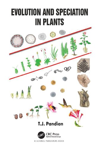 Evolution And Speciation In Plants T J Pandian