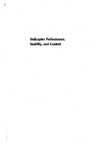 Helicopter Performance Stability And Control Raymond W Prouty
