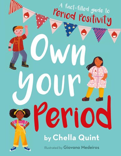 Own Your Period Chella Quint