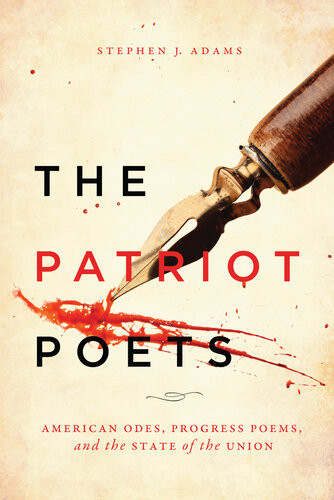 The Patriot Poets Stephen J Adams