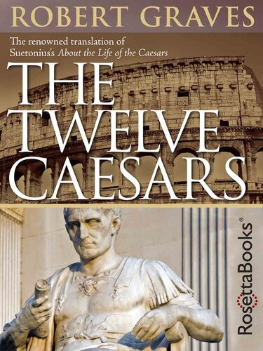The Twelve Caesars Robert Graves