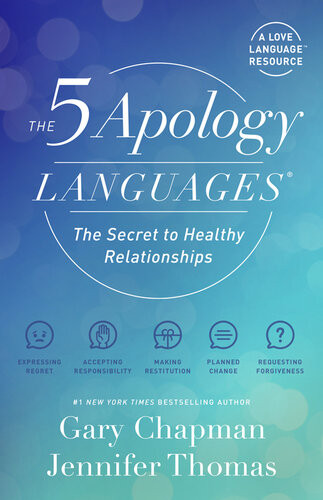 The 5 Apology Languages The Secret To Healthy Relationships Gary Chapman