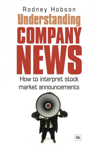 Understanding Company News How To Interpret Stock Market Announcements Rodney Hobson