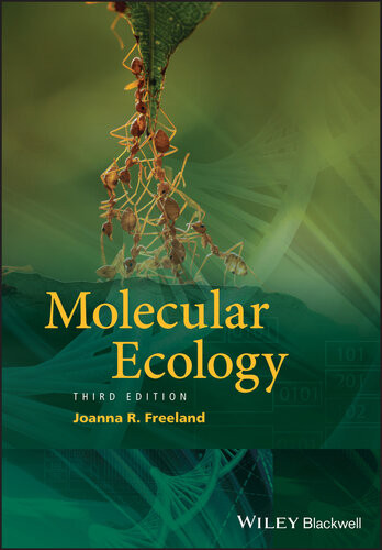 Molecular Ecology Third Edition Joanna R Freeland