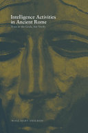Intelligence Activities In Ancient Rome Trust In The Gods But Verify First Edition Rose Mary Sheldon