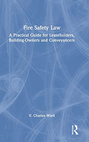 Fire Safety Law 1st Edition V Charles Ward