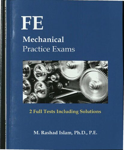 Fe Mechanical Practice Exams Revised M Rashad Islam
