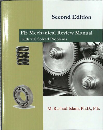 Fe Mechanical Review Manual With 750 Solved Problems 2nd Edition M Rashad Islam