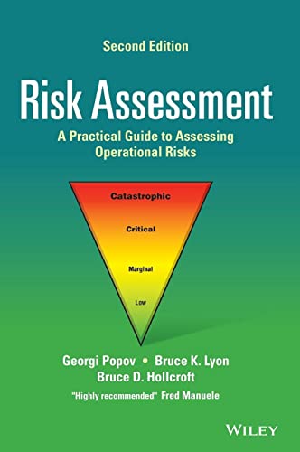 Risk Assessment A Practical Guide To Assessing Operational Risks 2nd Edition 2nd Georgi Popov