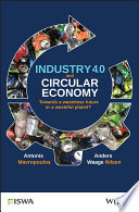 Industry 40 And Circular Economy Towards A Wasteless Future Or A Wasteful Planet Antonis Mavropoulos